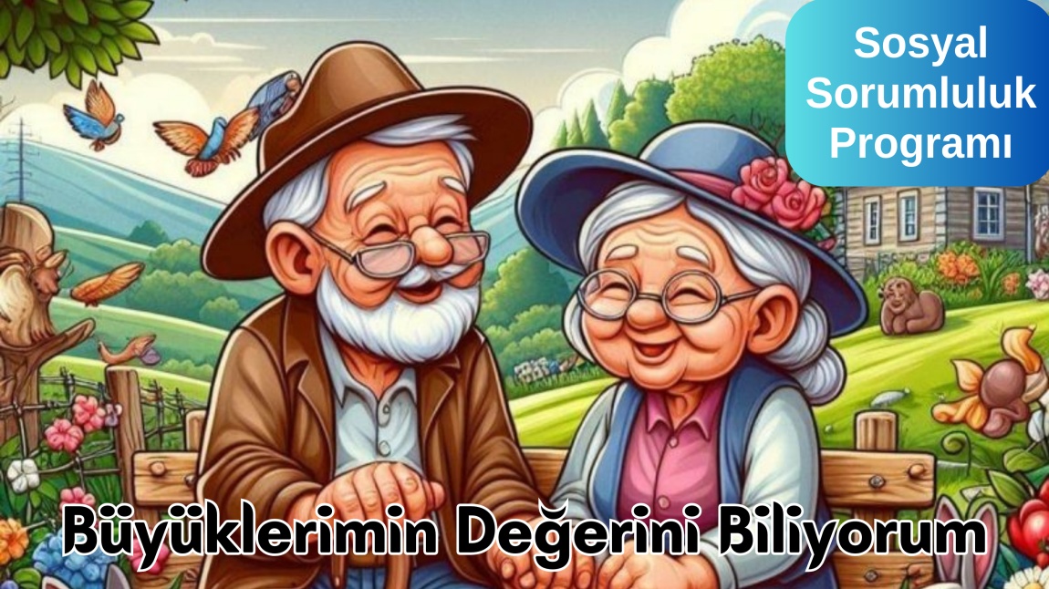 BÜYÜKLERİMİN DEĞERİNİ BİLİYORUM